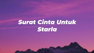 Virgoun  Surat Cinta Untuk Starla Lirik [upl. by Aronow]