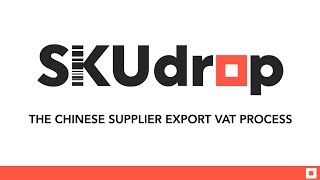 THE CHINESE SUPPLIER EXPORT VAT PROCESS [upl. by Aneehsat]