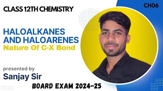 HaloAlkanes and HaloArenesNature Of CX Bond Class12th Organic chemistry [upl. by Leoni576]