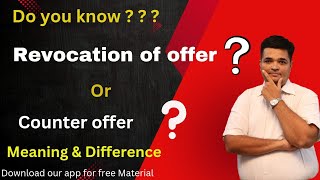 Revocation of offer and Counter offer  Meaning and Difference in Hindi [upl. by Norrej835]