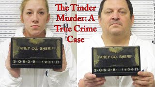 The Tinder Murder A True Crime Case [upl. by Vano372]