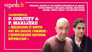 « Mélenchon et Ruffin ont un logiciel commun  lidentitarisme national républicain » [upl. by Denys]