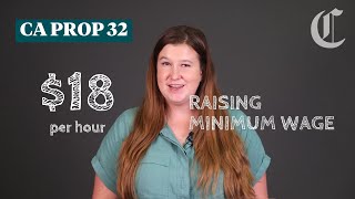 California Prop 32 Raising minimum wage  Election 2024 [upl. by Ecinnahs]