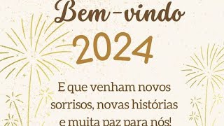 FELIZ ANO NOVO BEM VINDOS A 2024 [upl. by Trebuh]