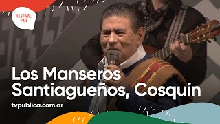 Los Manseros Santiagueños en Cosquín  Festival País 2022 [upl. by Zechariah213]