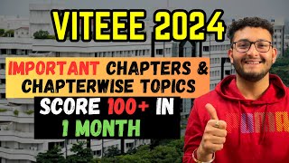 VITEEE 2024 Important Chapters amp Chapterwise Topics  Crack CSE in VIT Vellore [upl. by Puri]