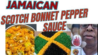 Jamaican Scotch Bonnet Pepper Sauce [upl. by Ardnahs]