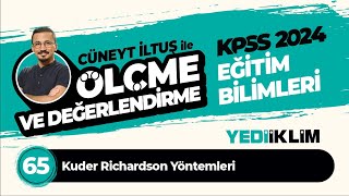 65  Kuder Richardson Yöntemleri  Cüneyt İLTUŞ [upl. by Ahseuqram852]