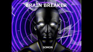 【BOFXVI】BRAIN BREAKER  SOMON [upl. by Jerz]