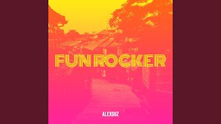 Fun Rocker [upl. by Aiza]