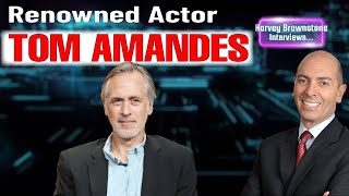 Harvey Brownstone Interviews Renowned Actor Tom Amandes [upl. by Knoll]