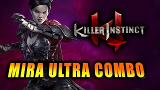 MIRA  Ultra Combo Preview Killer Instinct Season 3 [upl. by Garnette686]