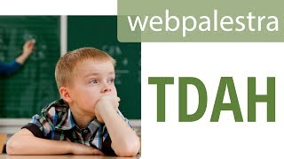 Webpalestra  TDAH o que é como tratar [upl. by Jamima427]