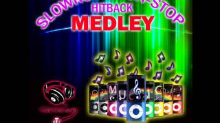 NONSTOP SLOWROCK MEDLEY Mix 1 [upl. by Zandra]