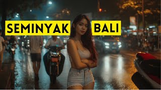 🇮🇩 Experience Seminyak Like a Local Nightlife Walking Tour in Bali Indonesia 🇮🇩 [upl. by Mohorva]