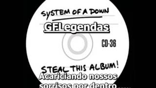 Thetawaves  System Of A Down  Legendado PTBR [upl. by Edrea]