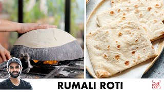 Rumali Roti Easy Process at home  रुमाली रोटी बनाने का आसान तरीक़ा  Chef Sanjyot Keer [upl. by Otxilac19]