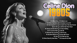 Celine Dion 🏆 Best Songs Best Of The World Divas💖💖 Top Songs 2024 [upl. by Afra603]