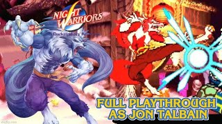 Night Warriors Darkstalkers Revenge Switch Full Playthrough as Jon Talbain [upl. by Middleton]