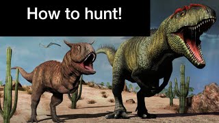 Carnivores Dinosaur Hunt tutorial  how to be able to hunt Carnotaurus amp Giganotosaurus [upl. by Coulson968]