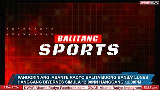 ABANTE RADYO BALITA BUONG BANSA  DFA maghahain ng diplomatic protest  December 5 2024 [upl. by Malone]