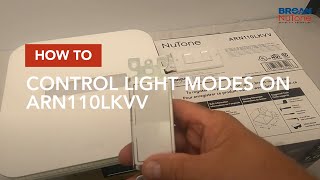 How to Control Light Modes on Broan ARN110LKVV Bath Fan [upl. by Artnoed]