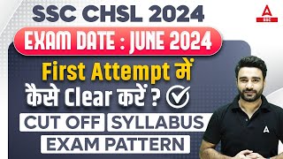 SSC CHSL 2024  SSC CHSL Syllabus Exam Pattern Strategy Cut Off  SSC CHSL Full Details [upl. by Phipps521]