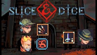 Slice And Dice 30 Part 2 So much AoE so much Single Target Damage [upl. by Eneleoj]