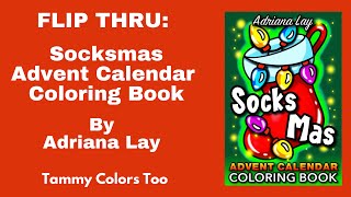 New release Flip Thru Socksmas Advent Calendar Coloring Book [upl. by Elletnuahc]