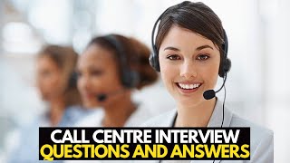 8 Common Call Centre Interview Questions And Answers How To Pass A Call Center Interview [upl. by Rramed]