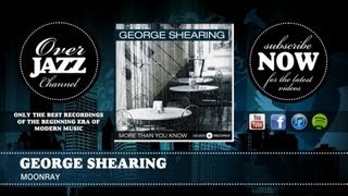 George Shearing  Moonray 1942 [upl. by Suollecram918]