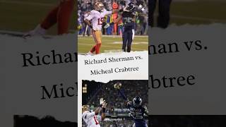 Richard Sherman vs Micheal Crabtree 🍿🍿 nfl Super Bowl football 49ers seahawks funny [upl. by Ziagos844]