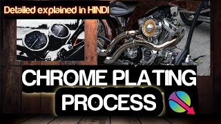 Chrome Plating process Detail In Hindi [upl. by Enitnatsnoc]