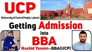 Getting Admission into BBA at UCPUniversity of Central Punjab Lahore2023TestingFeesScholarship [upl. by Ahsyia]