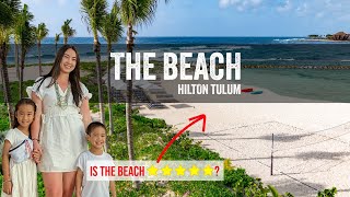 The Beach at Hilton Tulum Riviera Maya AllInclusive Resort [upl. by Teirrah]