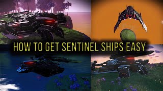 NO MANS SKY GET SENTINEL SHIPS EASY AND FAST [upl. by Enelram]