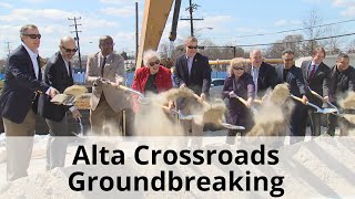 Alta Crossroads Groundbreaking Ceremony [upl. by Ardine]