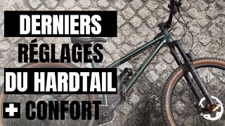 QUELS RÉGLAGES POUR MON VTT HARDTAIL pour plus de confort  Les ajustements mécaniques pour cet été [upl. by Jill]