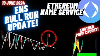 Ethereum Name Service ENS Crypto Coin Bull Run Update  19 June 2024 [upl. by Timon427]