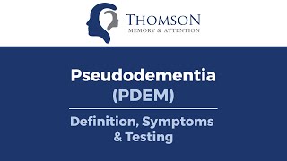 Pseudodementia PDEM  Thomson Memory amp Attention™ [upl. by Leamiba]