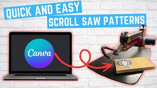 Create Stunning Scroll Saw Patterns in Minutes with Canva [upl. by Yslehc]