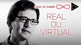 ENTRE O REAL E O VIRTUAL COMO DIFERENCIAR UM DO OUTRO  LUÍS MAURO SÁ MARTINO [upl. by Peterson602]