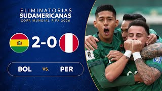 BOLIVIA vs PERÚ 20  RESUMEN  ELIMINATORIAS SUDAMERICANAS  FECHA 5 [upl. by Notsecnirp]