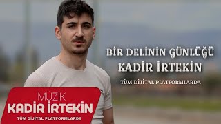 Kadir İrtekin  Bir Delinin Günlüğü official video [upl. by Hirst]