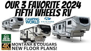 Our 3 Favorite 2024 Fifth Wheel RVs  New Keystone Montana and Cougar RV Floor Plans [upl. by Franckot]