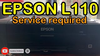 Epson L110 Service Required  HOW TO RESET [upl. by Fabio]