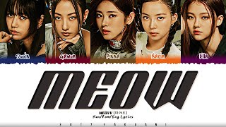 MEOVV 미야오  MEOW Lyrics Color CodedHanRomEng [upl. by Hammad114]