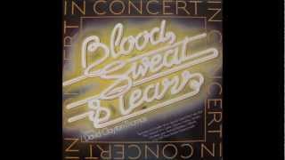 Blood Sweat and Tears feat David ClaytonThomas  Mean Ole World Live [upl. by Munsey757]