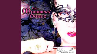 The Mummers Dance [upl. by Norah]