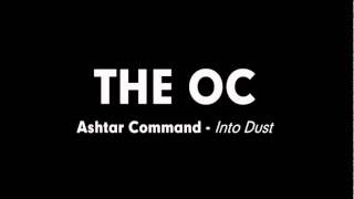 The OC Music  Ashtar Command  Into Dust [upl. by Imaon]